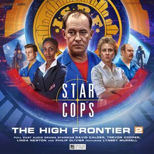 Big Finish Productions Ltd Star Cops - High Frontier 2 Big Finish Productions Ltd Star Cops - High Frontier 2
