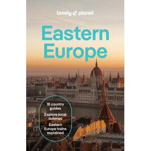 Lonely Planet Global Limited Lonely Planet Eastern Europe Lonely Planet Global Limited Lonely Planet Eastern Europe