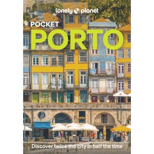 Lonely Planet Global Limited Lonely Planet Pocket Porto : Detailed Itineraries Travel Like A Local Insider Tips Covers Ribeira, Aliados, Vila Nova De Gaia, Boavista, Foz Do Douro, And More Lonely Planet Global Limited Lonely Planet Pocket Porto : Detailed Itineraries Travel Like A Local Insider Tips Covers Ribeira, Aliados, Vila Nova De Gaia, Boavista, Foz Do Douro, And More