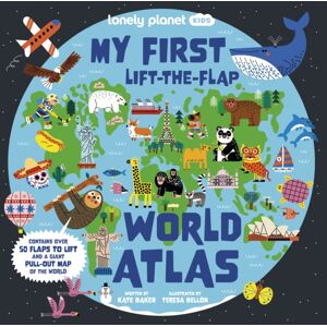 Lonely Planet Global Limited Lonely Planet Kids My First Lift-The-Flap World Atlas : Interactive Kids' Atlas With 40 Flaps, Fun Facts, Search-And-Find Games & Giant Pull-Out Map Lonely Planet Global Limited Lonely Planet Kids My First Lift-The-Flap World Atlas : Interactive Kids' Atlas With 40 Flaps, Fun Facts, Search-And-Find Games & Giant Pull-Out Map