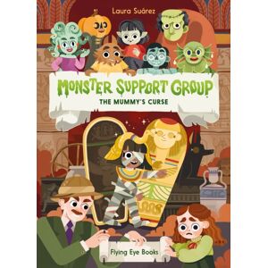 Flying Eye Books Monster Support Group: The Mummy'S Curse Flying Eye Books Monster Support Group: The Mummy'S Curse