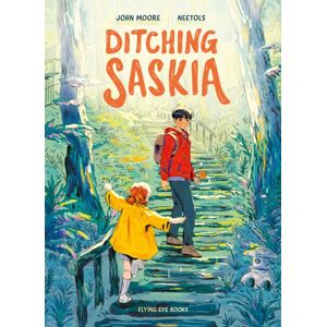 Flying Eye Books Ditching Saskia Flying Eye Books Ditching Saskia