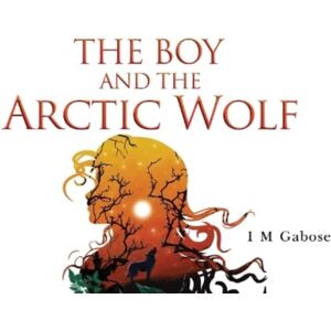 Pegasus Elliot Mackenzie Publishers The Boy And The Arctic Wolf Pegasus Elliot Mackenzie Publishers The Boy And The Arctic Wolf