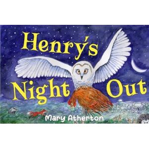 Pegasus Elliot Mackenzie Publishers Henry'S Night Out Pegasus Elliot Mackenzie Publishers Henry'S Night Out