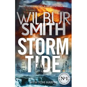 Zaffre Storm Tide : The Landmark 50th Global seller From The One And Only Master Of Historical Adventure, Wilbur Smith Zaffre Storm Tide : The Landmark 50th Global seller From The One And Only Master Of Historical Adventure, Wilbur Smith