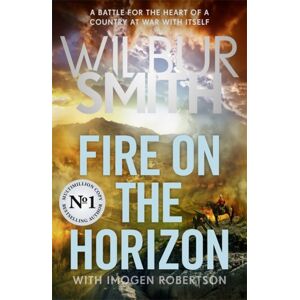 Zaffre Fire On The Horizon : An Epic Novel From The Sunday Times seller Zaffre Fire On The Horizon : An Epic Novel From The Sunday Times seller