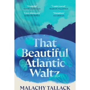 Canongate Books That Beautiful Atlantic Waltz Canongate Books That Beautiful Atlantic Waltz