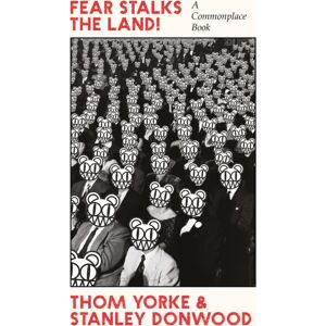 Canongate Books Fear Stalks The Land! : A Commonplace Book Canongate Books Fear Stalks The Land! : A Commonplace Book