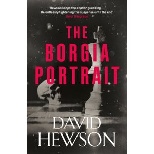 Canongate Books The Borgia Portrait Canongate Books The Borgia Portrait
