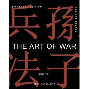 Amber Books Ltd The Art Of War : Bilingual Edition Amber Books Ltd The Art Of War : Bilingual Edition