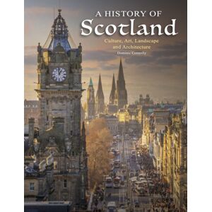 Amber Books Ltd A History Of Scotland Amber Books Ltd A History Of Scotland