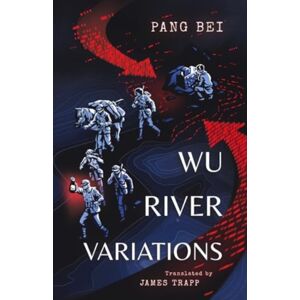 ACA Publishing Limited Wu River Variations ACA Publishing Limited Wu River Variations
