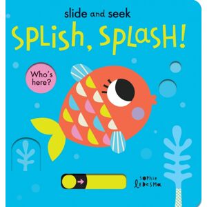 Little Tiger Press Group Splish, Splash! Little Tiger Press Group Splish, Splash!