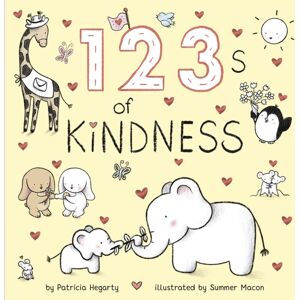 Little Tiger Press Group 123 Of Kindness Little Tiger Press Group 123 Of Kindness