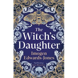 Bloomsbury Publishing PLC The Witch'S Daughter Bloomsbury Publishing PLC The Witch'S Daughter