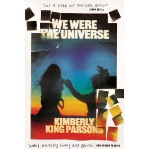 Atlantic Books We Were The Universe : 'Full Of Dark Wit And Feral Delight' Jenny Offill Atlantic Books We Were The Universe : 'Full Of Dark Wit And Feral Delight' Jenny Offill