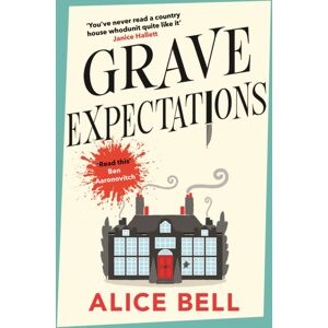 Atlantic Books Grave Expectations : The Hilarious And Gripping Bbc Radio 2 Book Club Pick Atlantic Books Grave Expectations : The Hilarious And Gripping Bbc Radio 2 Book Club Pick