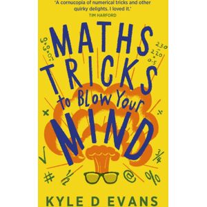 Atlantic Books Maths Tricks To Blow Your Mind : A Journey Through Viral Maths Atlantic Books Maths Tricks To Blow Your Mind : A Journey Through Viral Maths