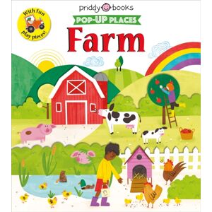 Priddy Books Pop-Up Places: Farm Priddy Books Pop-Up Places: Farm