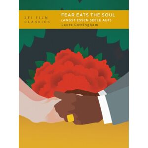 Bloomsbury Publishing PLC Fear Eats The Soul (Angst Essen Seele Auf) Bloomsbury Publishing PLC Fear Eats The Soul (Angst Essen Seele Auf)