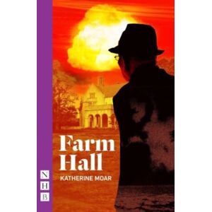 Nick Hern Books Farm Hall Nick Hern Books Farm Hall