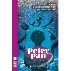 Nick Hern Books Peter Pan Nick Hern Books Peter Pan
