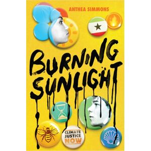 Andersen Press Ltd Burning Sunlight Andersen Press Ltd Burning Sunlight
