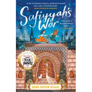 Andersen Press Ltd Safiyyah'S War Andersen Press Ltd Safiyyah'S War