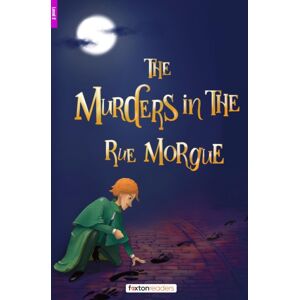 Foxton Books The Murders In The Rue Morgue - Foxton Reader Level-2 (600 Headwords A2/b1) With Free Online Audio Foxton Books The Murders In The Rue Morgue - Foxton Reader Level-2 (600 Headwords A2/b1) With Free Online Audio