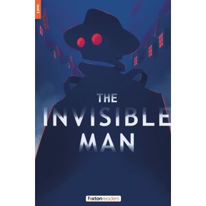 Foxton Books The Invisible Man - Foxton Reader Level-5 (1700 Headwords B2) With Free Online Audio Foxton Books The Invisible Man - Foxton Reader Level-5 (1700 Headwords B2) With Free Online Audio