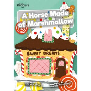 BookLife Publishing A Horse Made Of Marshmallow BookLife Publishing A Horse Made Of Marshmallow