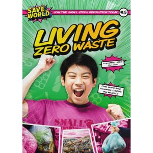 BookLife Publishing Living Zero Waste BookLife Publishing Living Zero Waste