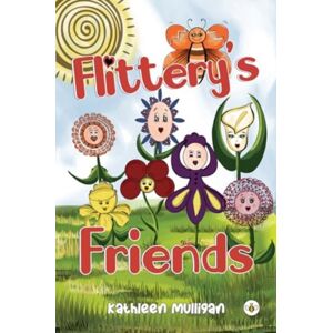 Olympia Publishers Flittery'S Friends Olympia Publishers Flittery'S Friends