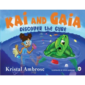 Olympia Publishers Kai And Gaia Discover The Gyre Olympia Publishers Kai And Gaia Discover The Gyre