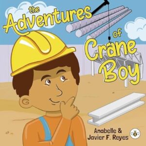 Olympia Publishers The Adventures Of Crane Boy Olympia Publishers The Adventures Of Crane Boy