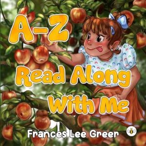 Olympia Publishers A-Z Read Along With Me Olympia Publishers A-Z Read Along With Me