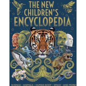 Arcturus Publishing Ltd The Children'S Encyclopedia : Science, Animals, Human Body, Space, And More! Arcturus Publishing Ltd The Children'S Encyclopedia : Science, Animals, Human Body, Space, And More!