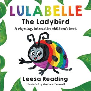 Brown Dog Books Lulabelle The Ladybird : A Rhyming, Interactive Children'S Book Brown Dog Books Lulabelle The Ladybird : A Rhyming, Interactive Children'S Book
