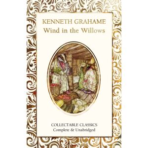 Flame Tree Publishing The Wind In The Willows Flame Tree Publishing The Wind In The Willows