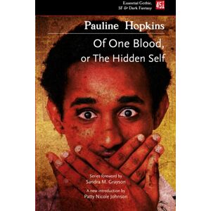 Flame Tree Publishing Of One Blood: Or, The Hidden Self Flame Tree Publishing Of One Blood: Or, The Hidden Self