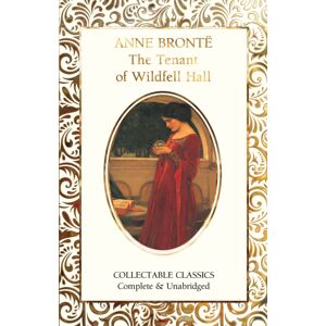 Flame Tree Publishing The Tenant Of Wildfell Hall Flame Tree Publishing The Tenant Of Wildfell Hall
