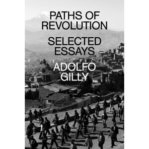 Verso Books Paths Of Revolution : Selected Essays Verso Books Paths Of Revolution : Selected Essays