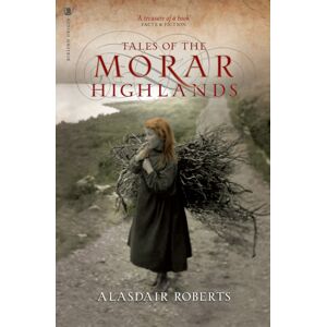 Birlinn General Tales Of The Morar Highlands Birlinn General Tales Of The Morar Highlands