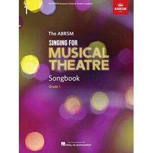 Hal Leonard Corporation Singing For Musical Theatre Songbook Grade 1 Hal Leonard Corporation Singing For Musical Theatre Songbook Grade 1