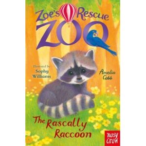 Nosy Crow Ltd Zoe'S Rescue Zoo: The Rascally Raccoon Nosy Crow Ltd Zoe'S Rescue Zoo: The Rascally Raccoon
