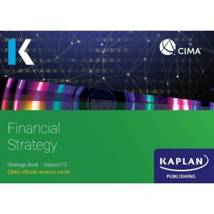 Kaplan Publishing F3 Financial Strategy - Revision Cards Kaplan Publishing F3 Financial Strategy - Revision Cards