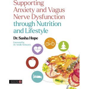 Jessica Kingsley Publishers Supporting Anxiety And Vagus Nerve Dysfunction Through Nutrition And Lifestyle Jessica Kingsley Publishers Supporting Anxiety And Vagus Nerve Dysfunction Through Nutrition And Lifestyle