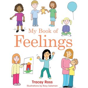 Jessica Kingsley Publishers My Book Of Feelings : A Book To Help Children With Attachment Difficulties, Learning Or Developmental Disabilities Understand Their Emotions Jessica Kingsley Publishers My Book Of Feelings : A Book To Help Children With Attachment Difficulties, Learning Or Developmental Disabilities Understand Their Emotions