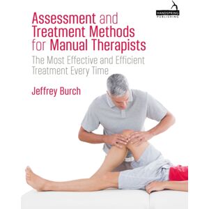 Jessica Kingsley Publishers Assessment And Treatment Methods For Manual Therapists : The Most Effective And Efficient Treatment Every Time Jessica Kingsley Publishers Assessment And Treatment Methods For Manual Therapists : The Most Effective And Efficient Treatment Every Time