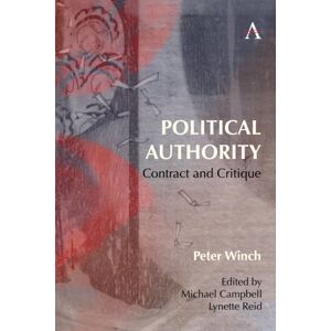 Anthem Press Political Authority : Contract And Critique Anthem Press Political Authority : Contract And Critique